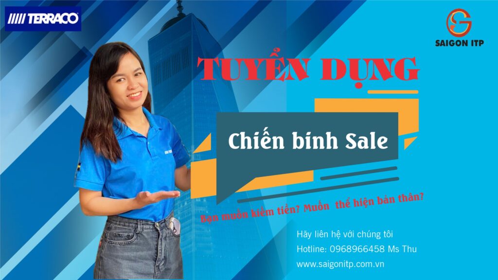 Tuyển dụng sale - cơ hội nghề nghiệp ổn định, thu nhập hấp dẫn cùng sơn Terraco Sài Gòn ITP