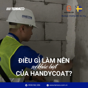Điều gì làm nên sự khác biệt của keo bả Terraco Handycoat?